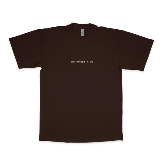 Dying To Self Tee - Chocolate